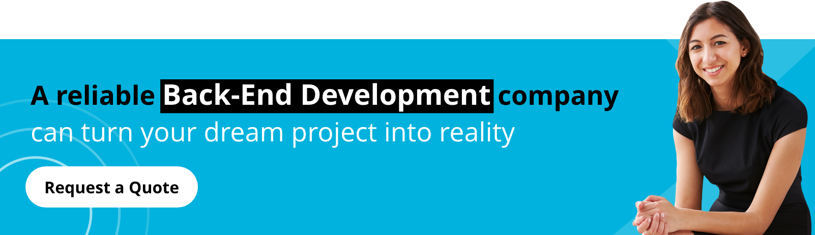 A-reliable-back-end-development-companycan-turn-your-dream-project-into-reality-CTA2 (1)