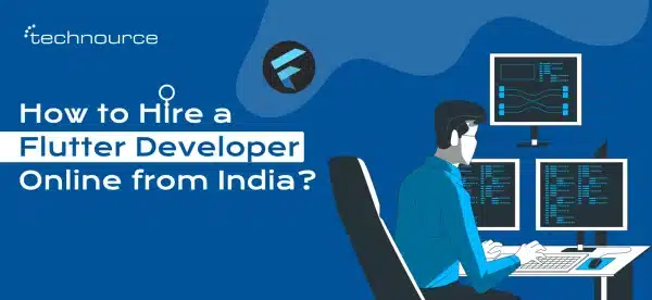 Hiring a Flutter Developer Online from India_ Read These Tips Before You Start Brainstorming